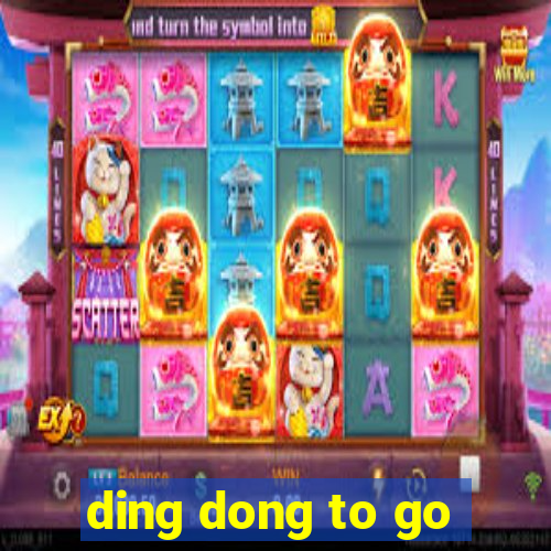 ding dong to go